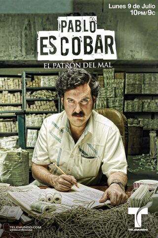 Пабло Эскобар, хозяин зла - постер сериала